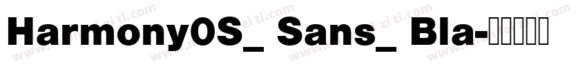 Harmony0S_ Sans_ Bla字体转换